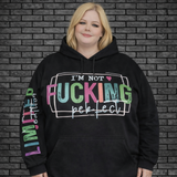 Plus size model wearing black oversized hoodie saying I'm Not Fucking Perfect